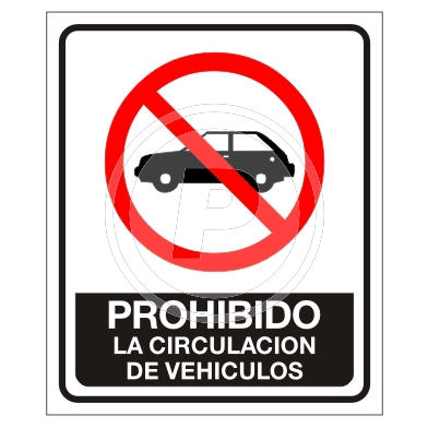 Cartel Prohibido Circulación Vehículos
