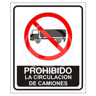 Cartel Prohibido Circular Camiones