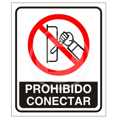 Cartel Prohibido Conectar