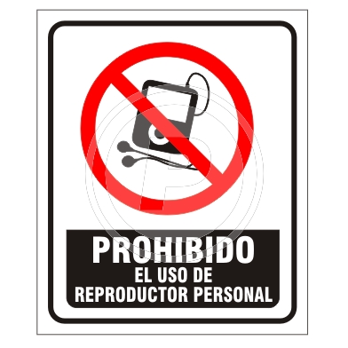 Cartel Prohibido Uso Reproductor Personal
