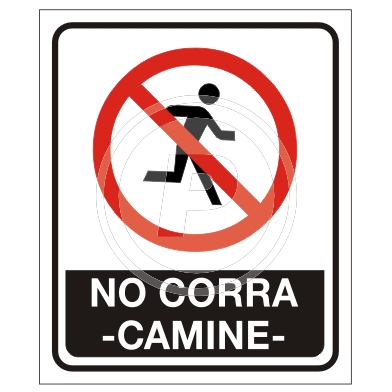 Cartel No Corra-Camine