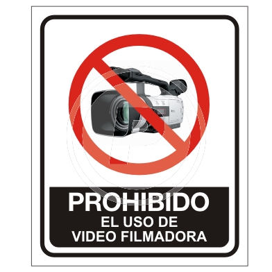 Cartel Prohibido Uso Filmadora