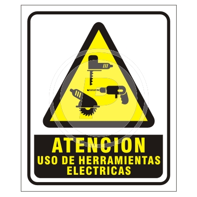 Cartel Atención Herramientas Eléctricas